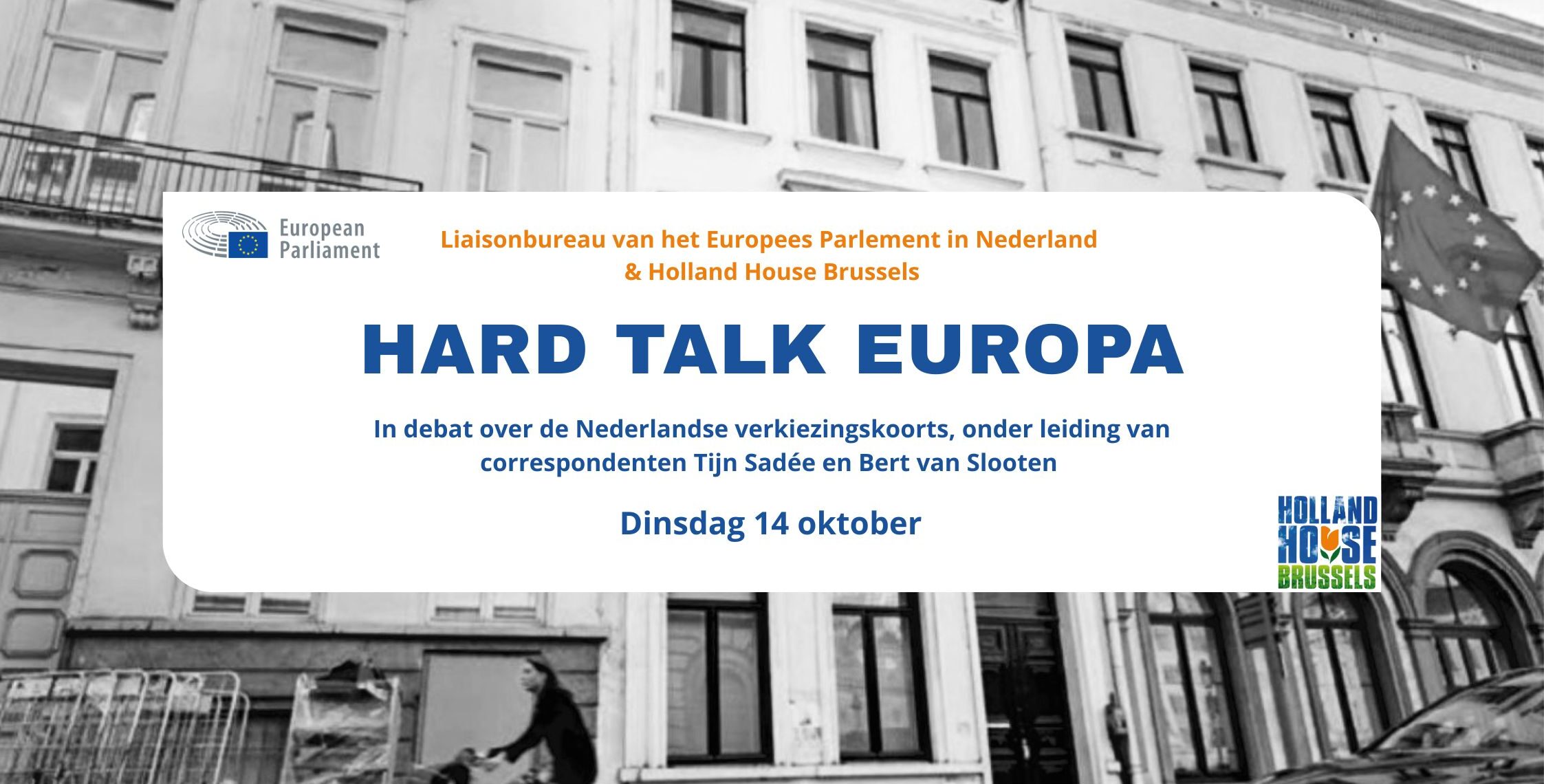 Hard Talk Europa #7: Nederlandse verkiezingskoorts